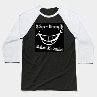 Makes Me Smile Mask Baseball T-Shirt